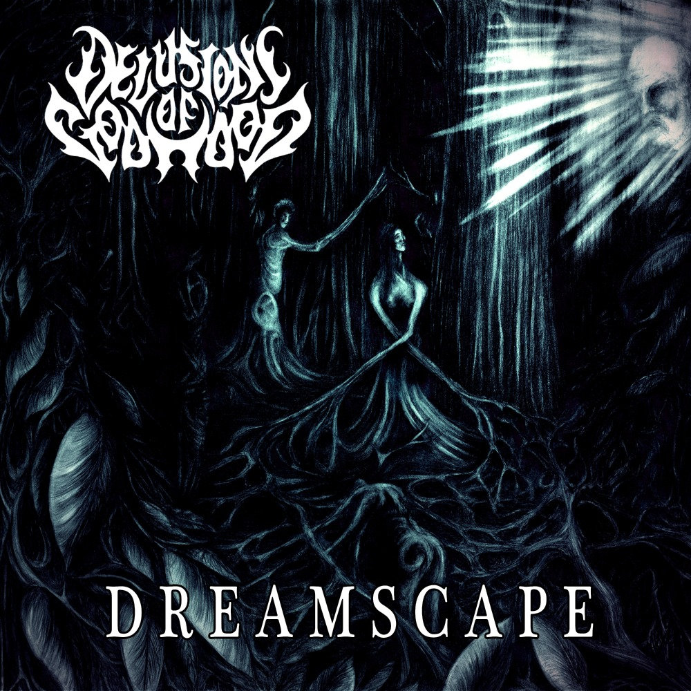 Delusions of Godhood -- Dreamscape